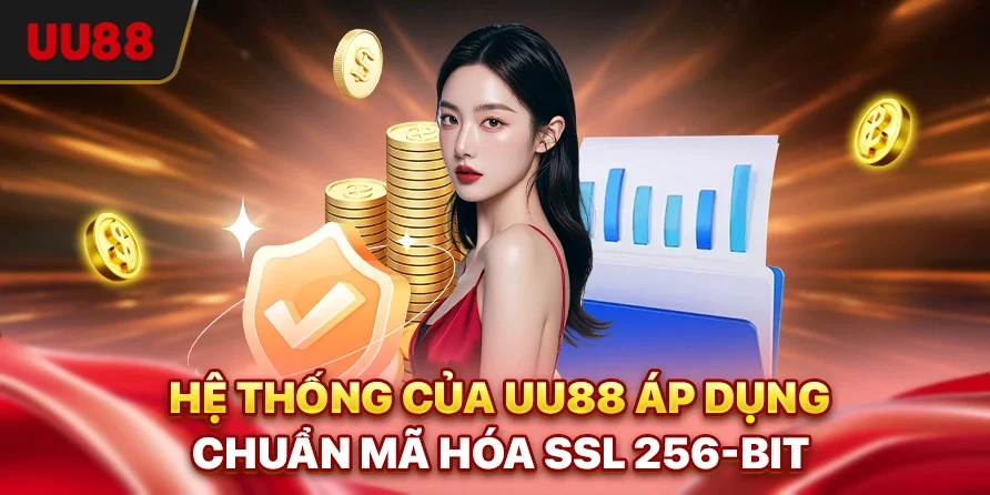 Hệ thống của UU88 áp dụng chuẩn mã hóa SSL 256-bit